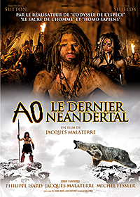 Ao, le dernier Néandertal
