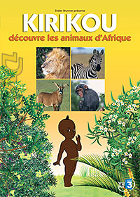 Kirikou et les animaux d'Afrique