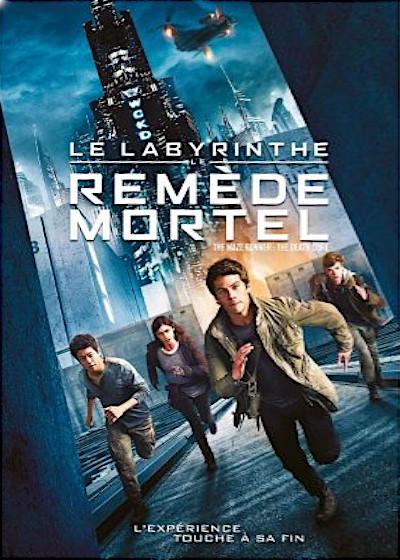 Labyrinthe : Le remède mortel (Le)